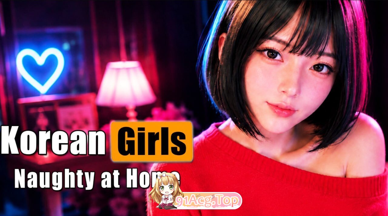 韩国女孩：在家很调皮 Korean GIRLS Naughty at Home PC端 官中高清版 预览图