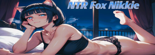 NTR易变的狐狸妮基 NTR FOX Nikkie Mobile Ch. 7.0 双端 AI汉化版 预览图